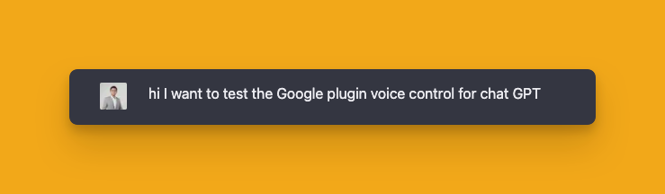 用Voice control for ChatGPT 輸入指令